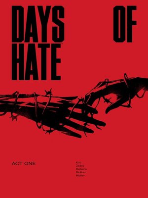 cover image of Days of Hate (2018), Volume 1